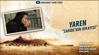 Yaren ( Zahide'nin Hikayesi ) | Gönül Dağı Dizi Müzikleri Resimi