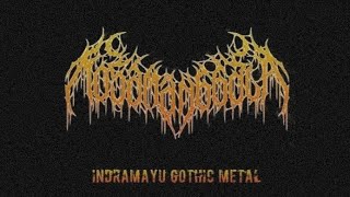 MOSAMANGGALA - SEBELUM WAKTU ITU ( Indramayu Gothic Metal )