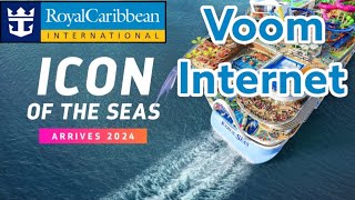 Royal Caribbean Voom Internet Package, How To Get The Best Deal |  Icon of The Seas!