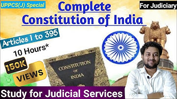 Complete Constitution of India || #constitution || Study for Judicial Services #judiciary #law