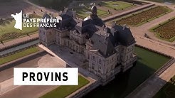 Provins - Seine-et-Marne - Les 100 lieux qu'il faut voir - Documentaire