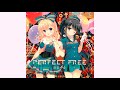 千歳ハル & 熊谷絵里『Perfect Free』| 音楽少女