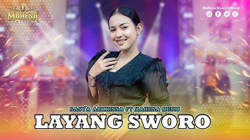 SASYA ARKHISNA - LAYANG SWORO I Mahesa Music