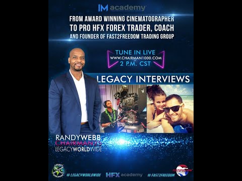 Legacy Worldwide Interview w/ Pro HFX Forex Trader Sixto Serrano!!!