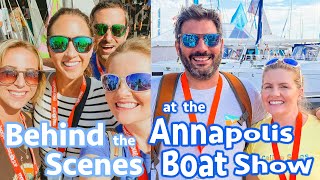 Behind the Scenes w/ ALL your FAV Youtubers at the Annapolis Boat Show (Calico Skies Sailing Ep 116)