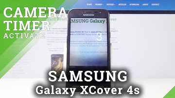 How to Set Camera Timer in SAMSUNG Galaxy Xcover 4s – Camera Countdown