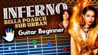 Inferno Guitar Lessons for Beginners Sub Urban, Bella Poarch Tutorial | Easy Chords, Lyrics, Backing