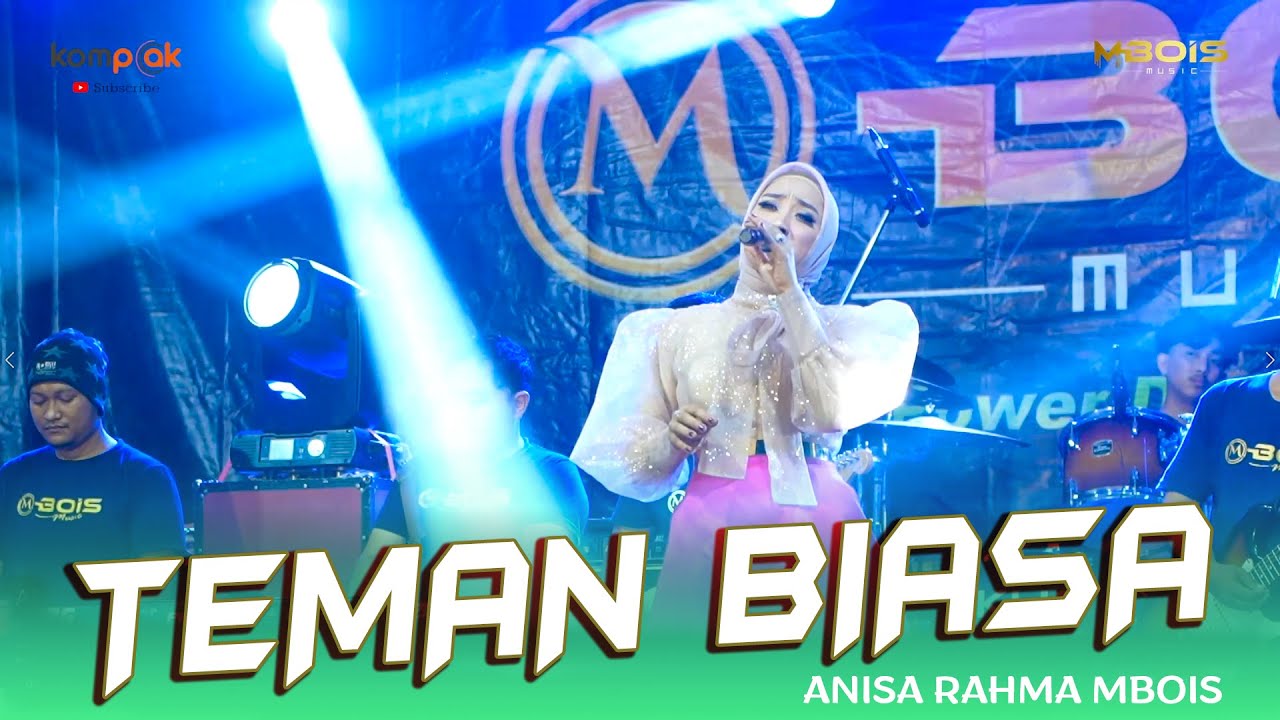 TEMAN BIASA / ANISA RAHMA / MBOIS MUSIC LIVE IN SAMPANG MADURA BERGOYANG