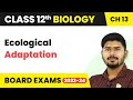 Ecological Adaptation - Organisms and Populations | Class 12 Biology