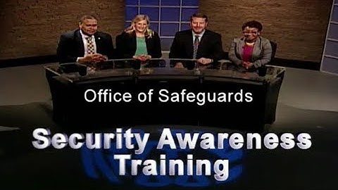 Safeguards Security Awareness Training