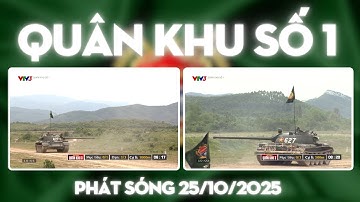 Quân khu số 1 mới nhất 25/10/2025 | Hơi đáng tiếc cho Quân khu 3 ở kết quả cuối cùng