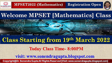 || MPSET2022 || Mathematics || Lecture 0 || Dr Sonendra Gupta ||