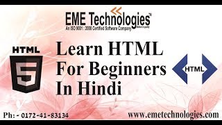 HTML Tutorial For Beginners | HTML Tags | EME Technologies