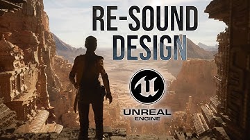 UNREAL ENGINE 5 (Demo) - RE-SOUND DESIGN (No music)