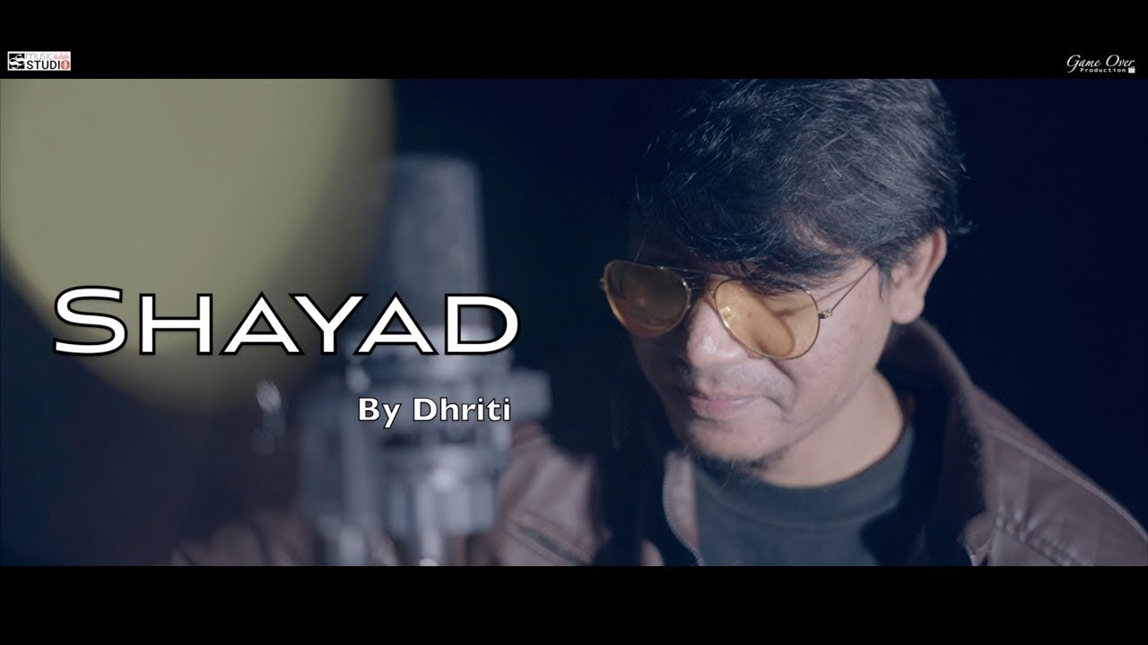 Shayad hindi song | Cover by Dhriti | Arijit Singh New song