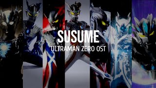 Susume (Ultraman Zero OST) Lyrics