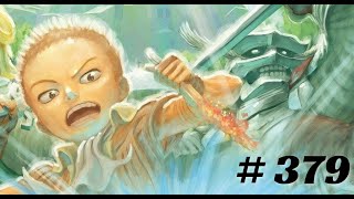 Time For Battle! -  BERSERK Ch 379