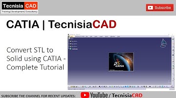 Convert STL to Solid using CATIA - Complete Tutorial | TecnisiaCAD Tutorials