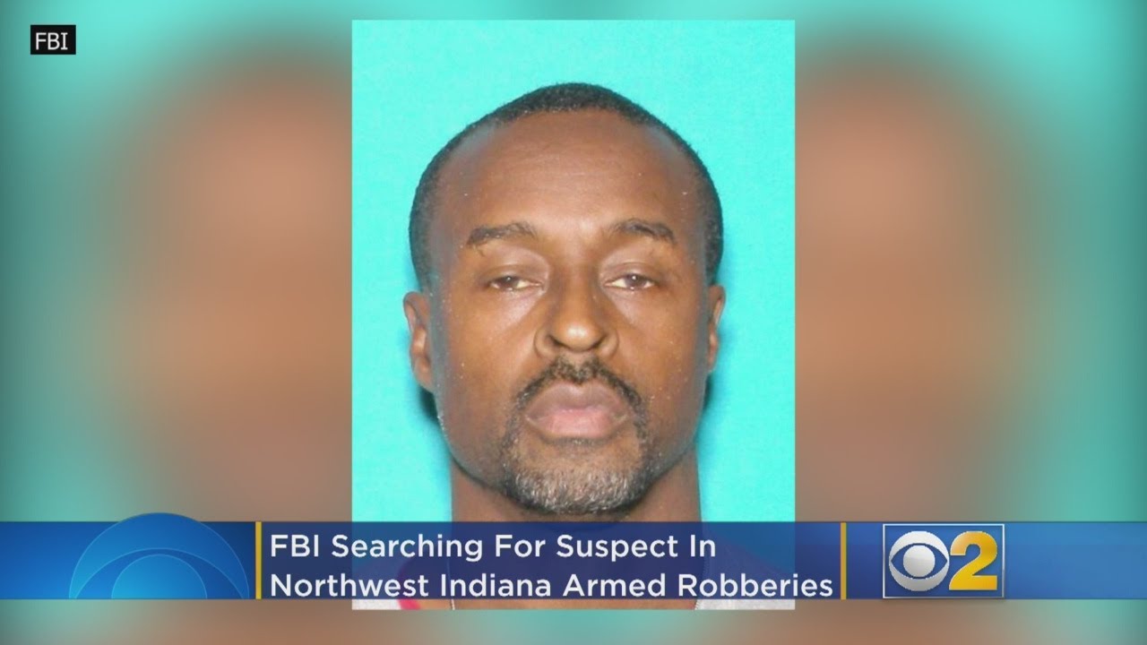 FBI Searching For Suspect In Northwest Indiana Armed Robberies - YouTube