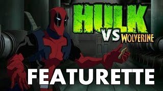 Deadpool - Featurette (Hulk vs Wolverine)