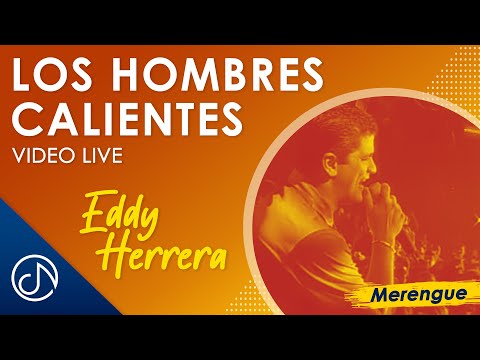 Eddy Herrera – Los Hombres Calientes – Sabor Latino Panama [LIVE]