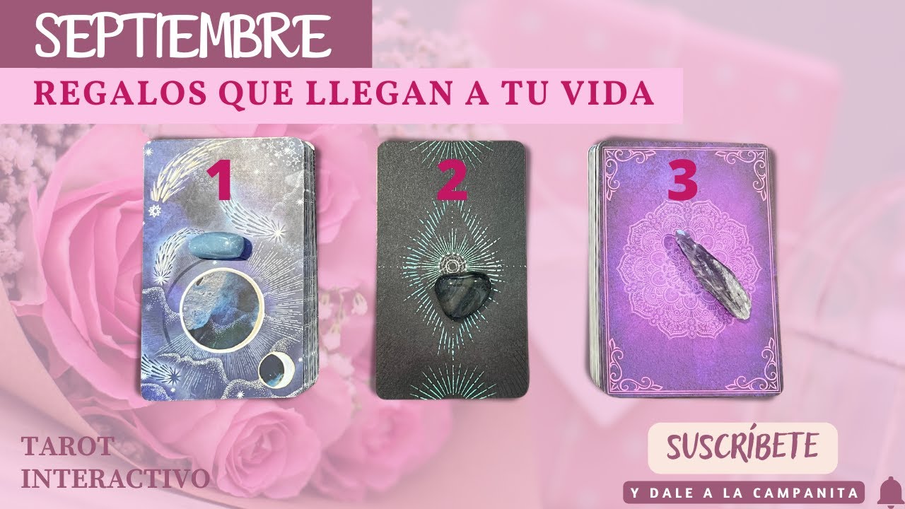 SEPTIEMBRE: DESCUBRE EL REGALO 🎁 QUE EL UNIVERSO TE TIENE PREPARADO 💫 ...