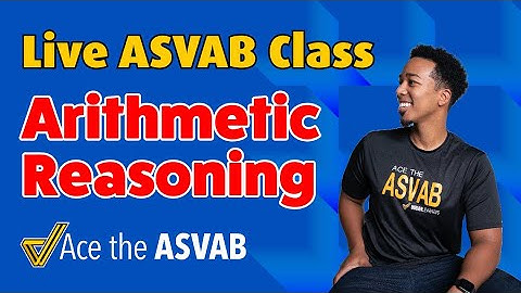 ASVAB Arithmetic Reasoning - 2 Hour Class Recording (Timed Practice Test Questions - Word Problems!)