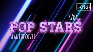 POP/STARS | K/DA | SPANISH-ESPAÑOL COVER | FT. TAMI, AKAIM & ADRIANA | ESPECIAL 10,3K