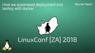 How we automated deployment and testing with docker