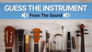 Guess The Musical Instrument Quiz | Guess The Sound Game