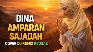 Dina Amparan Sajadah - Darso | Cover Dj Reggae (Breakbeat Version)