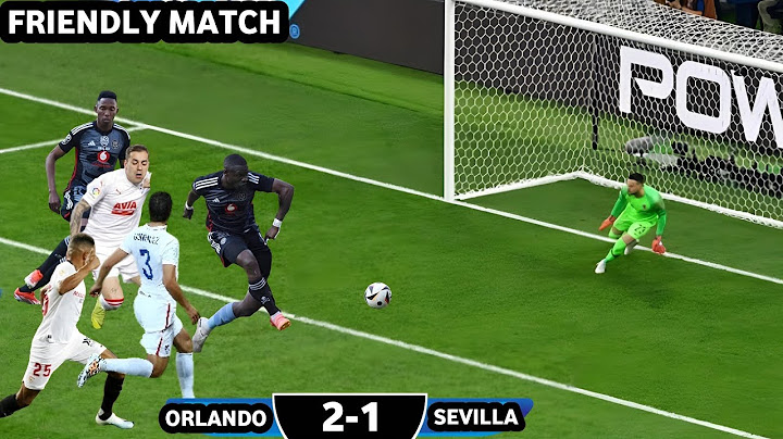Sevilla Fc Vs Orlando Pirates Fc |ALL Goal & Highlights| PRE-SEASON FRIENDLY MATCH