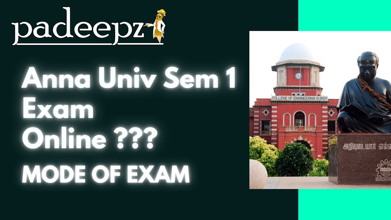 Anna University Latest News Today Semester 1 Mode of exam