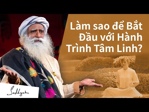 Video: Làm Thế Nào để Bắt đầu