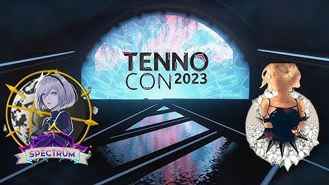 Warframe Dojo Showcase - Tennocon 2023 - Spectrum