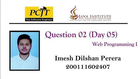 Web Programming Question Session Day 05 Question 02 | Imesh Dilshan Perera