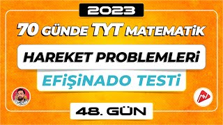 Hareket Problemleri - Efişinado Testi | 70 Günde TYT Matematik Kampı | 48.Gün | 2023 | #merthoca Hareket Problemleri - Efişinado Testi | 70 Günde TYT Matematik Kampı | 48.Gün | 2023 | #merthoca