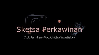SKETSA PERNIKAHAN - Lagu Perkawinan