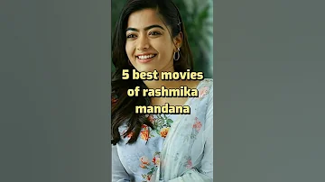 top 5 best movies of rashmika mandana 🤯💥 #shorts #rashmikamandanna