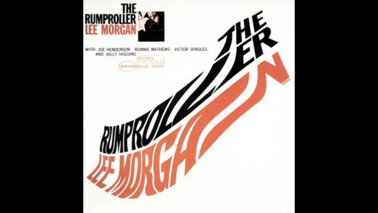 LEE MORGAN / The Rumproller (LP) / Blue Note | WAXPEND RECORDS