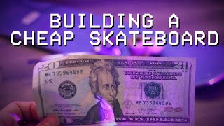 What is the Cheapest Skateboard Setup I Can Build?