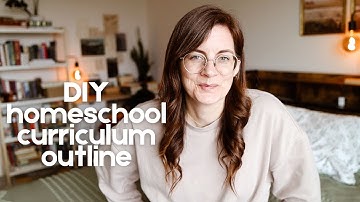 a simple DIY HOMESCHOOL CURRICULUM OUTLINE - Charlotte Mason inspired