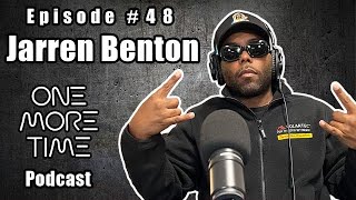 Jarren Benton on Funk Volume Era | Major Label vs. Independent - One More Time Podcast #048