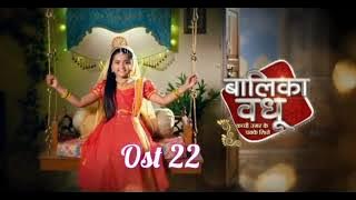 Balika vadhu season 2 ost 22
