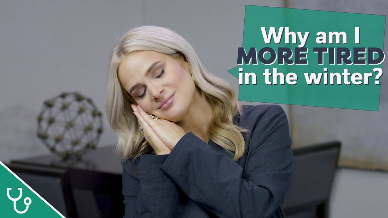 Why Am I More Tired In The Winter YouTube