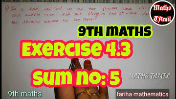 9th maths EXERCISE 4.3 sum no:5 /GEOMETRY (chapter 4) SAMACHEER-KALVI /FARIHA MATHEMATICS/2019