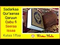 Sadarkaa Qur Aanaa Qaraun Qabu Fi Seeraa Isaa Wiirtuu Media