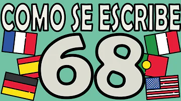 ¿Cómo se escribe 68 en palabras?