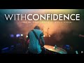 With Confidence - Take Me Away (Official Music Video)