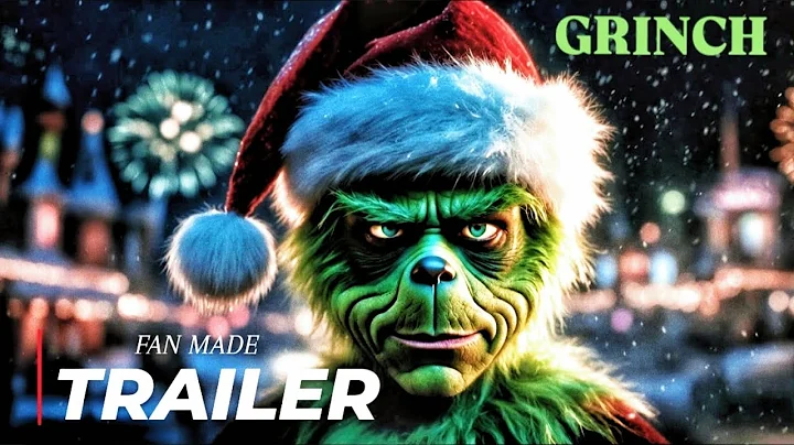 THE GRINCH (2026) | Fan Made Trailer (Concept) 🎄💚